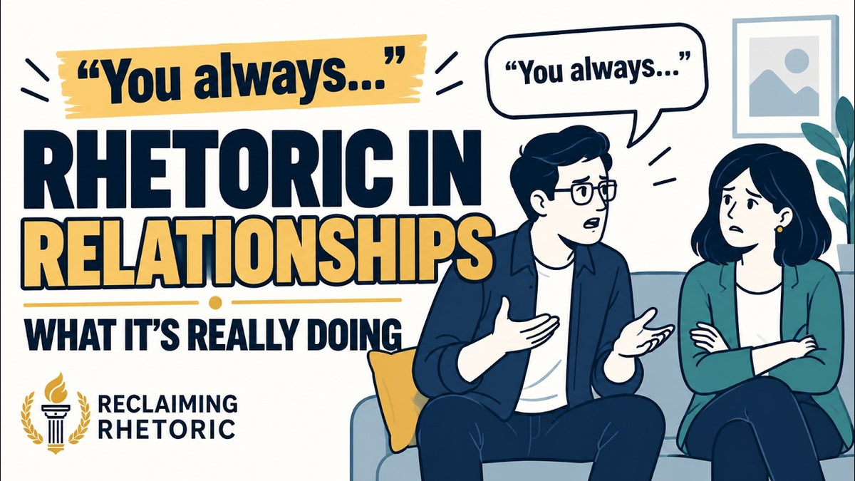 Thumbnail for the Rhetoric in Relationships video