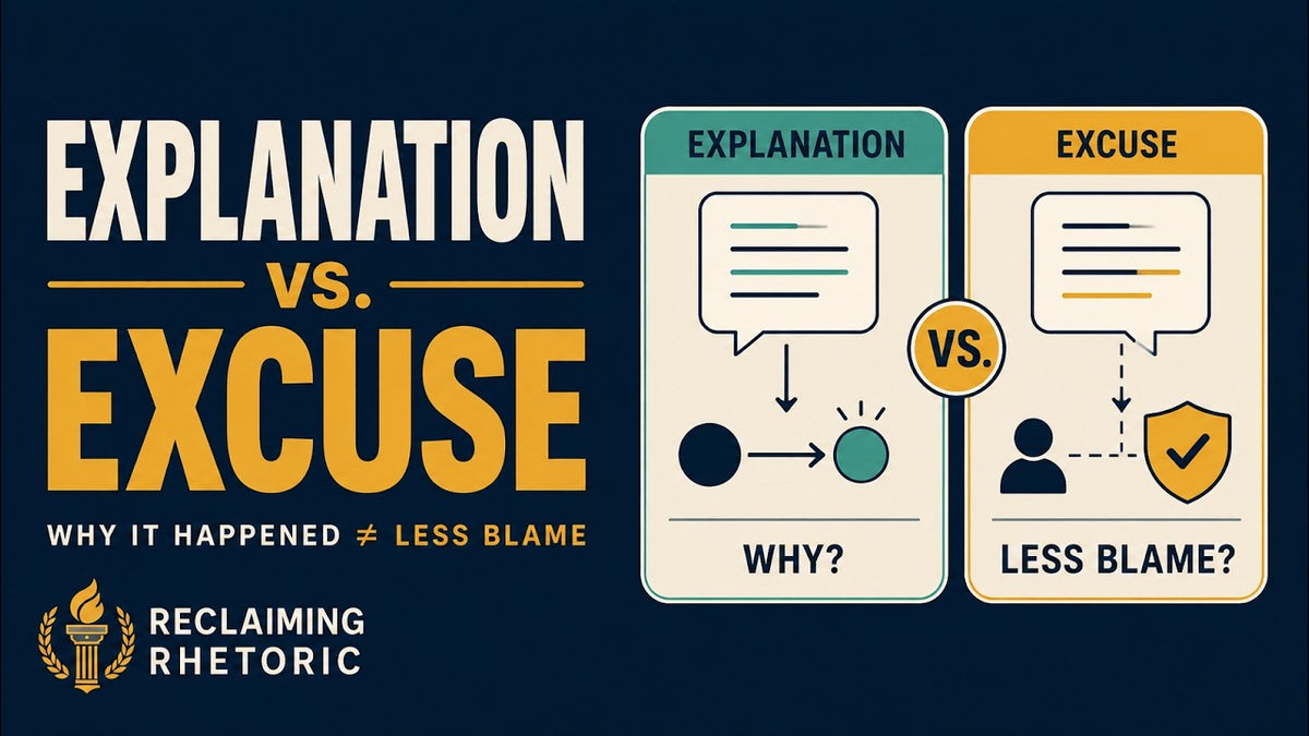 Thumbnail for the Explanation vs. Excuse video